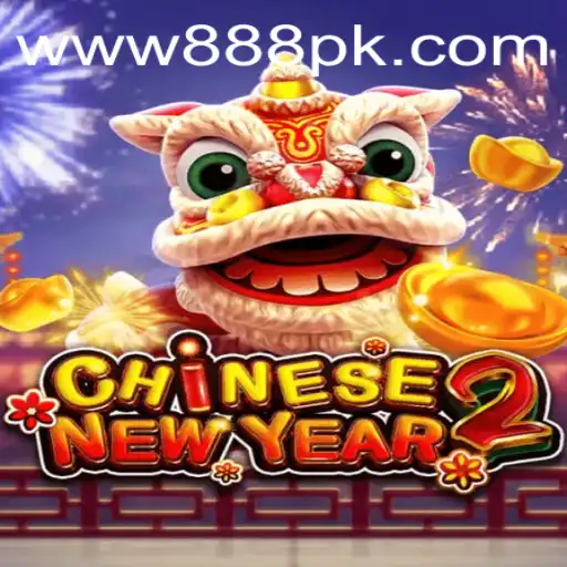 Discover the Exciting World of CHINESENEWYEAR2: The New Gaming Sensation