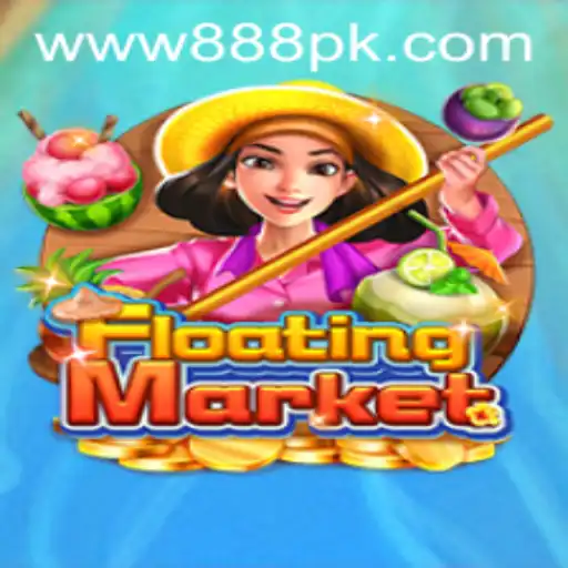 Exploring the Vibrant World of FloatingMarket on 888PK.APP