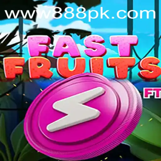 Experience the Excitement of FastFruits: A Thrilling Adventure with 888PK.APP