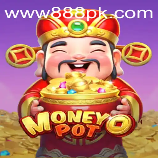 Exploring MoneyPot: The Thrilling Experience of 888PK.APP